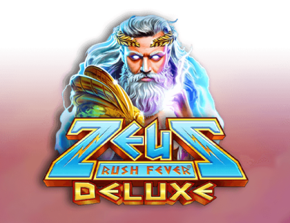 Zeus Rush Fever Deluxe